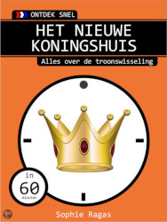 Cover van mijn boek Hiet nieuwe koningshuis - alles over de troonswisseling